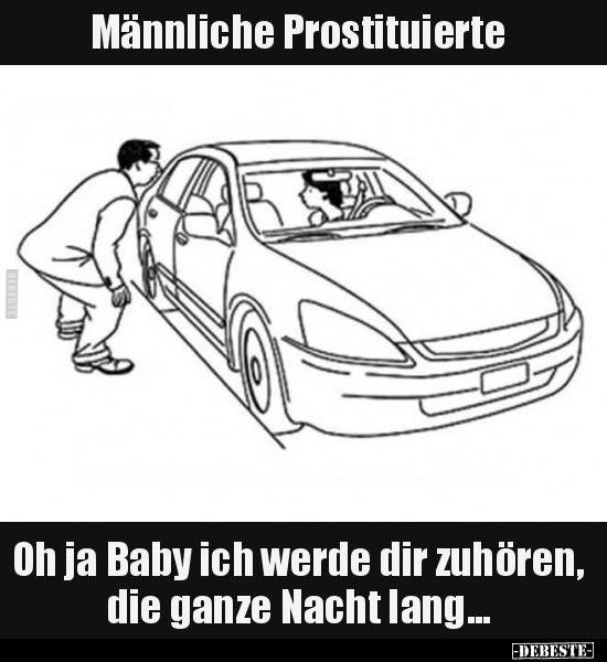 Männliche Prostituierte.. - Lustige Bilder | DEBESTE.de