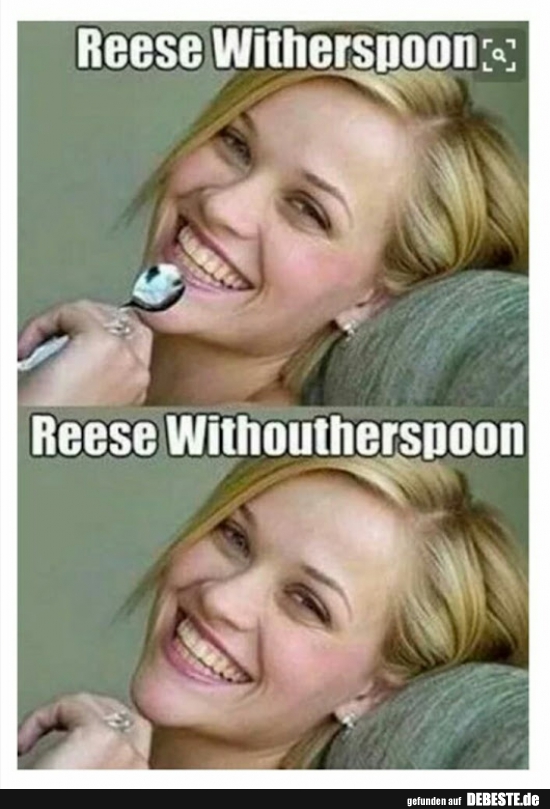 Reese Witherspoon..