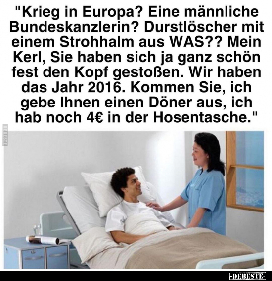 "Krieg in Europa? Eine männliche Bundeskanzlerin?..".. - Lustige Bilder | DEBESTE.de