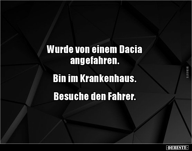 Wurde von einem Dacia angefahren.. - Lustige Bilder | DEBESTE.de