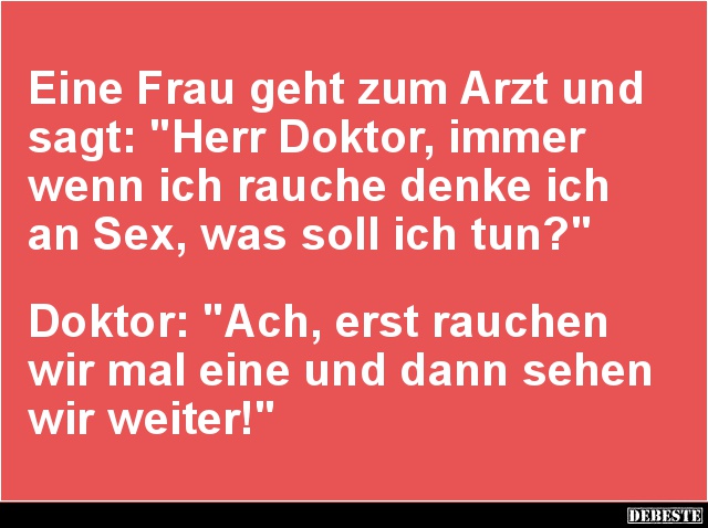 Eine Frau geht zum Arzt und sagt.. - Lustige Bilder | DEBESTE.de