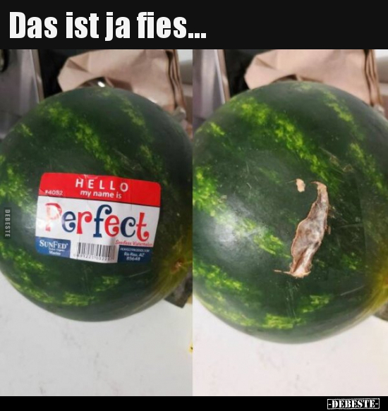 Das ist ja fies...