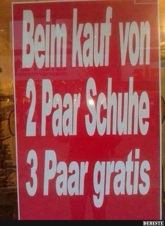 Beim kauf von 2 Paar Schuhe..