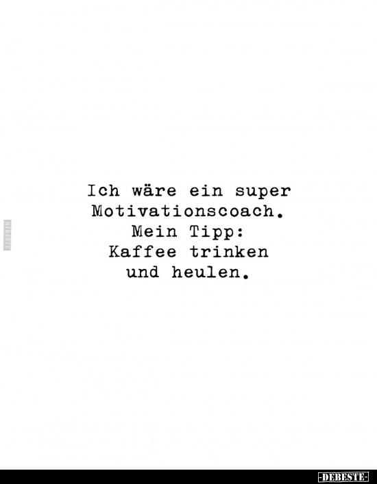 Super, Kaffee, Kaffee Trinken, Trinken, Heulen