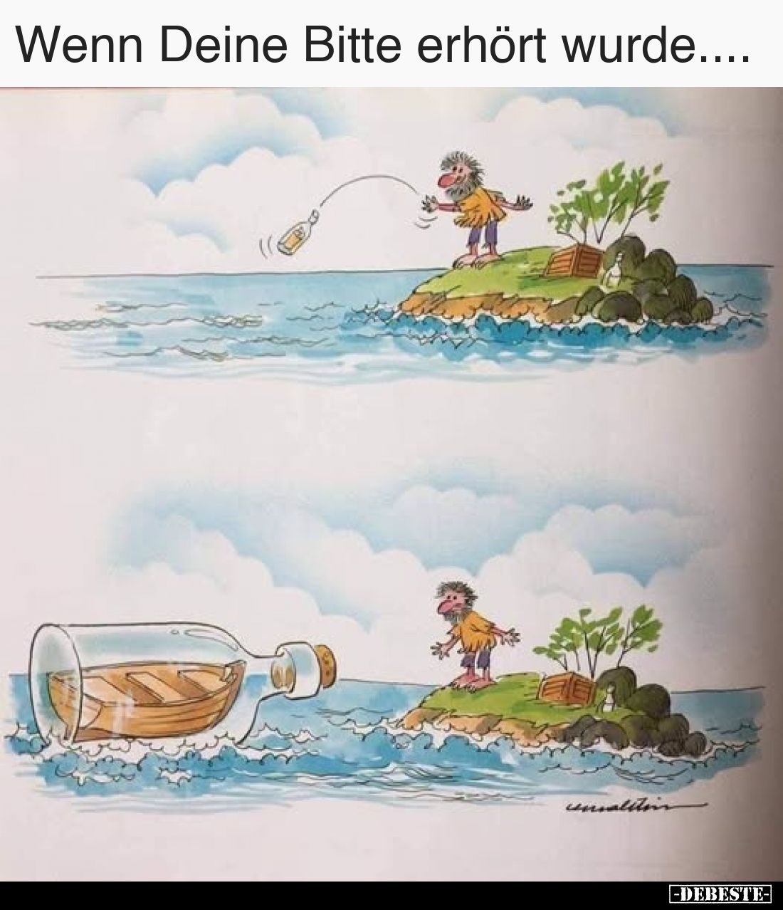 Wenn Deine Bitte erhört wurde....