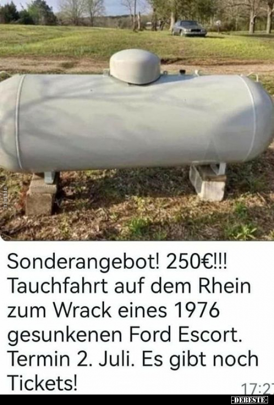Sonderangebot! 250€!!! Tauchfahrt auf dem Rhein zum Wrack.. - Lustige Bilder | DEBESTE.de
