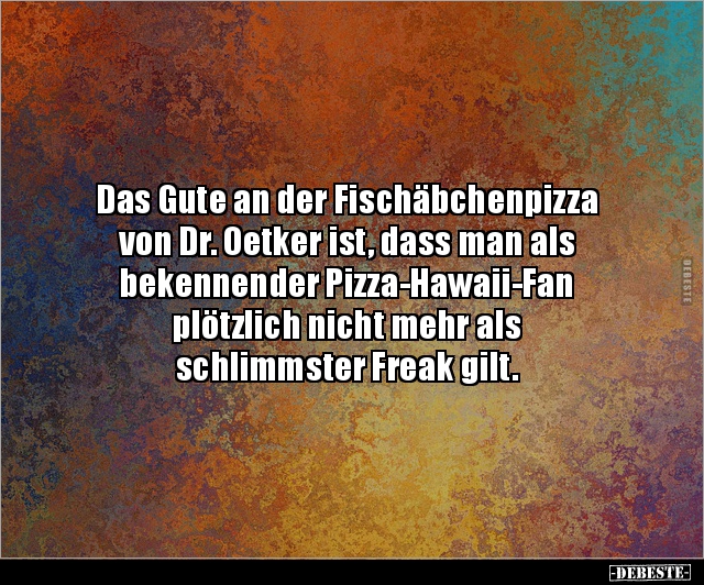 Das Gute an der Fischäbchenpizza von Dr. Oetker.. - Lustige Bilder | DEBESTE.de