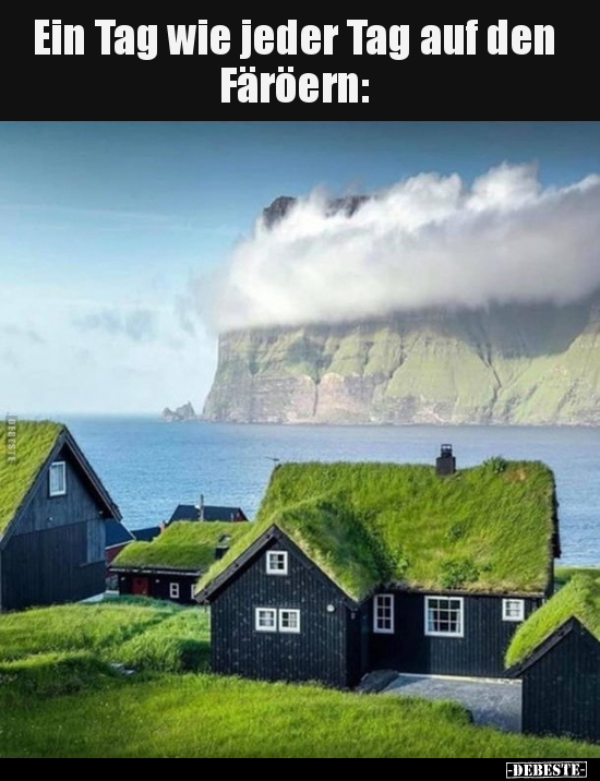Ein Tag wie jeder Tag auf den Färöern: