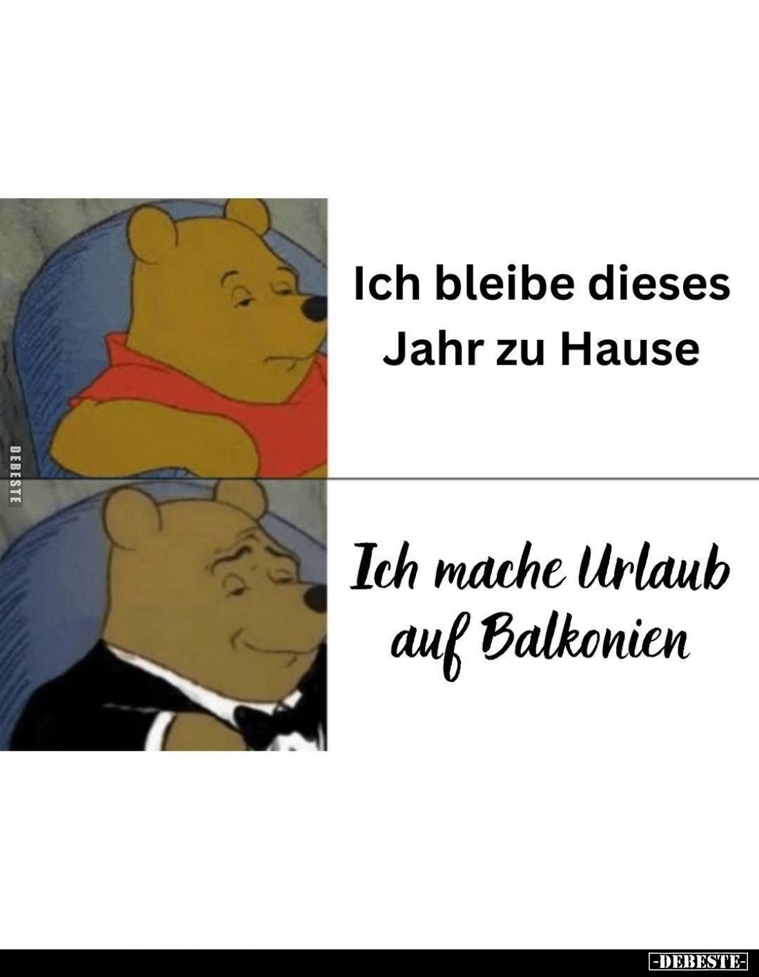 Ich bleibe dieses Jahr zu Hause. -
Ich mache Urlaub auf Balkonien.