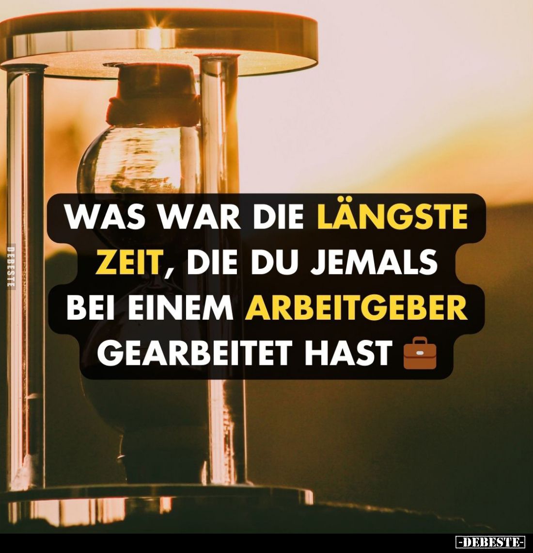 Was war die längste Zeit, die du jemals bei einem Arbeitgeber gearbeitet hast.