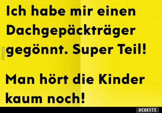 Ich habe mir einen Dachgepäckträger gegönnt..