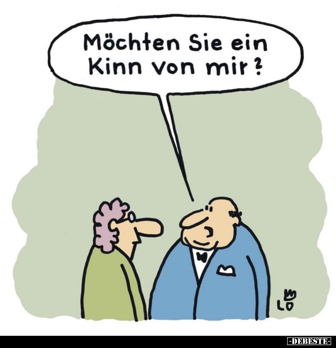 Möchten Sie ein Kinn von mir?