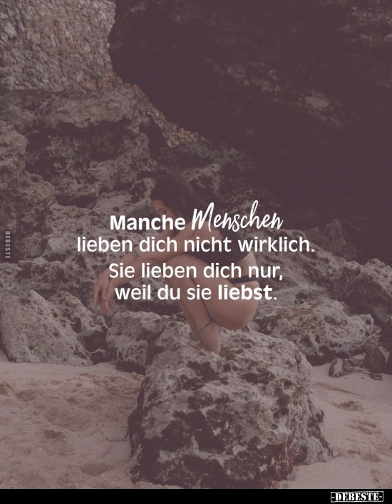 Manche Menschen lieben dich nicht wirklich.. - Lustige Bilder | DEBESTE.de