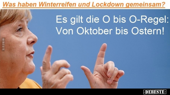 Was haben Winterreifen und Lockdown gemeinsam?.. - Lustige Bilder | DEBESTE.de