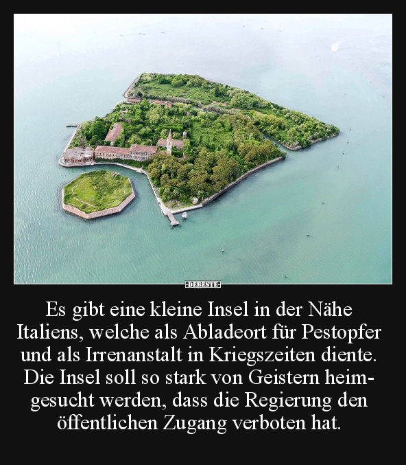 Es gibt eine kleine Insel in der Nähe Italiens.. - Lustige Bilder | DEBESTE.de