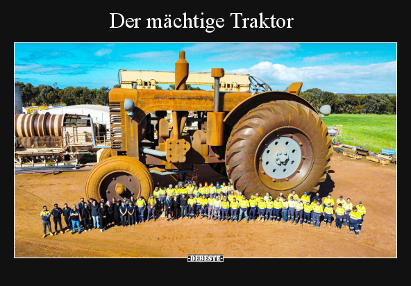 Der mächtige Traktor.. - Lustige Bilder | DEBESTE.de