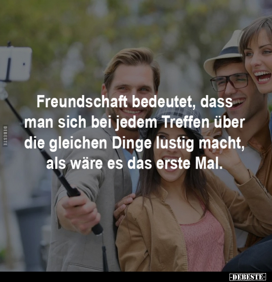 Freundschaft, Treffen, Lustig