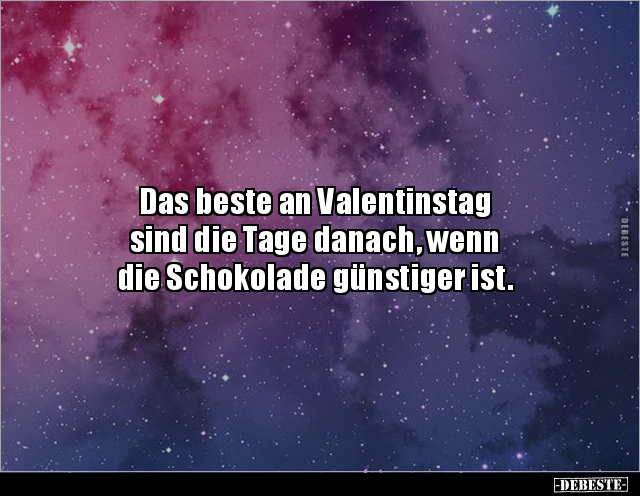 Das beste an Valentinstag sind die Tage danach.. - Lustige Bilder | DEBESTE.de