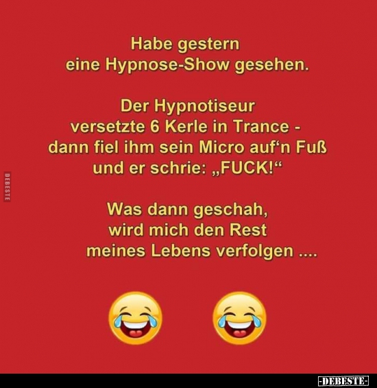 Habe gestern eine Hypnose-Show gesehen... - Lustige Bilder | DEBESTE.de