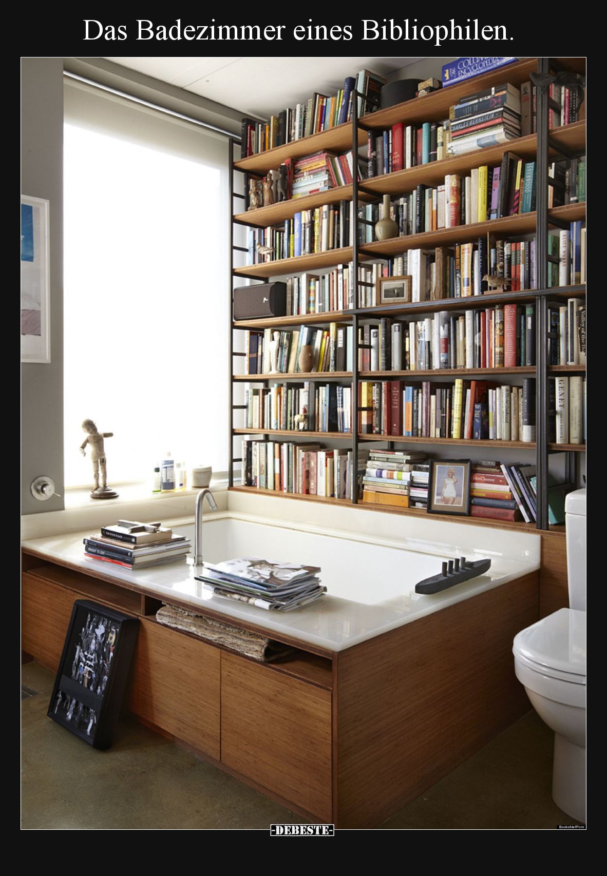 Das Badezimmer eines Bibliophilen