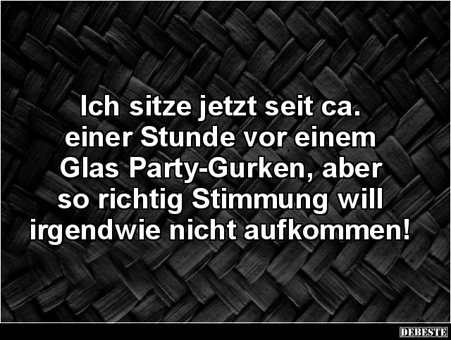 Ich sitze jetzt seit ca. einer Stunde vor einem Glas.. - Lustige Bilder | DEBESTE.de