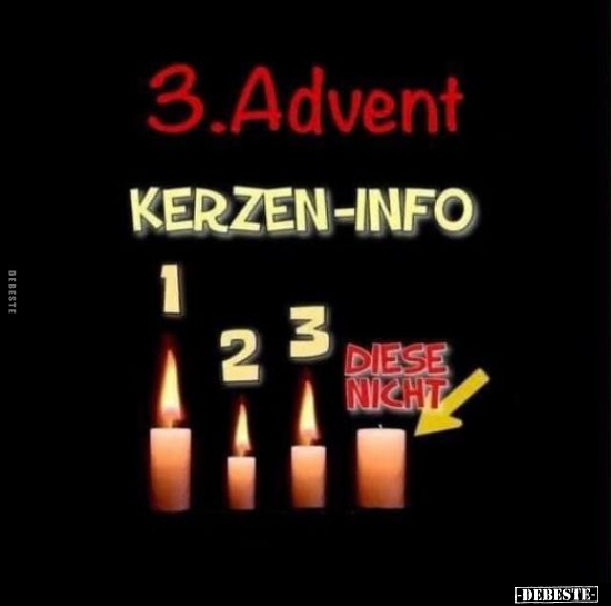 3. Advent - Kerzen-Info.. - Lustige Bilder | DEBESTE.de