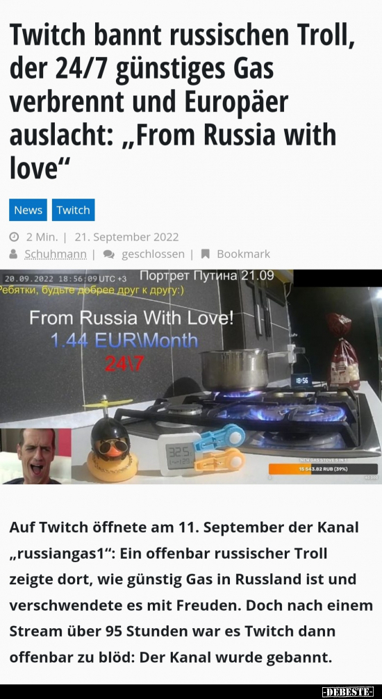 Twitch bannt russischen Troll, der 24/7 günstiges Gas.. - Lustige Bilder | DEBESTE.de