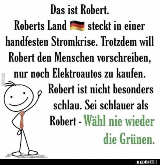 Das ist Robert. Roberts Land steckt in einer handfesten.. - Lustige Bilder | DEBESTE.de
