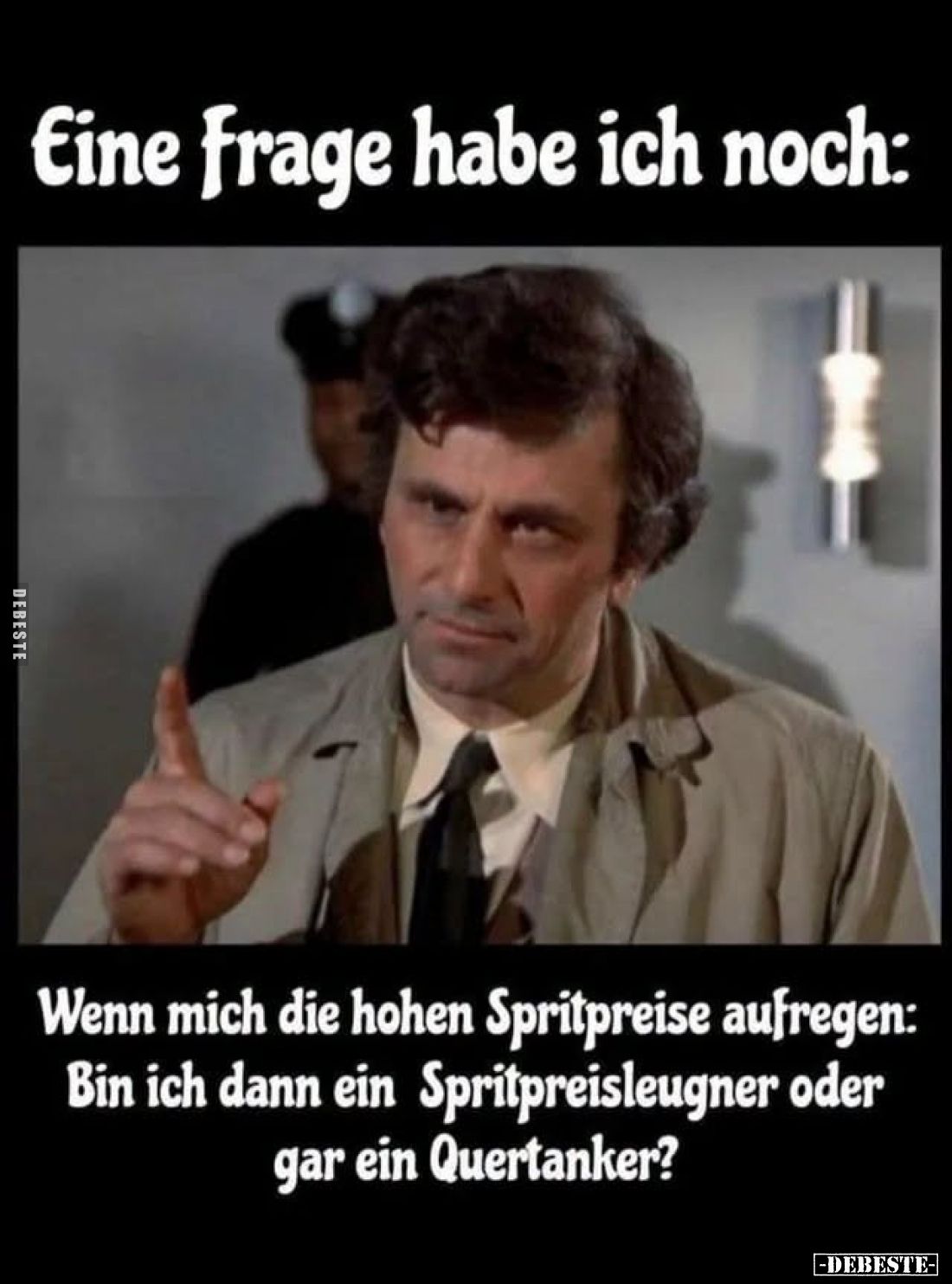 Eine frage habe ich noch:
Wenn mich die hohen Spritpreise aufregen: Bin ich dann ein Spritpreisleugner oder gar ein Quertank...