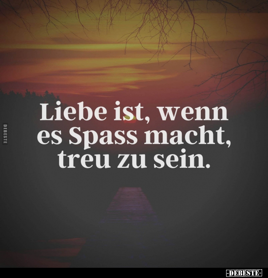 Liebe, Wenn