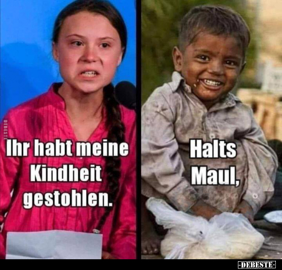 Ihr habt meine Kindheit gestohlen...