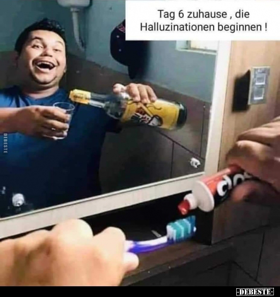 Tag 6 zuhause, die Halluzinationen beginnen!..