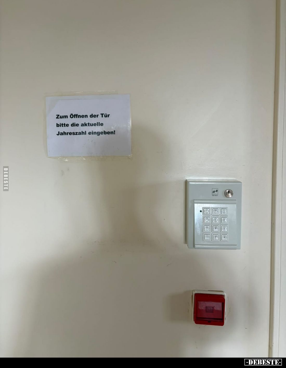 Zum Öffnen der Tür bitte die aktuelle Jahreszahl eingeben!