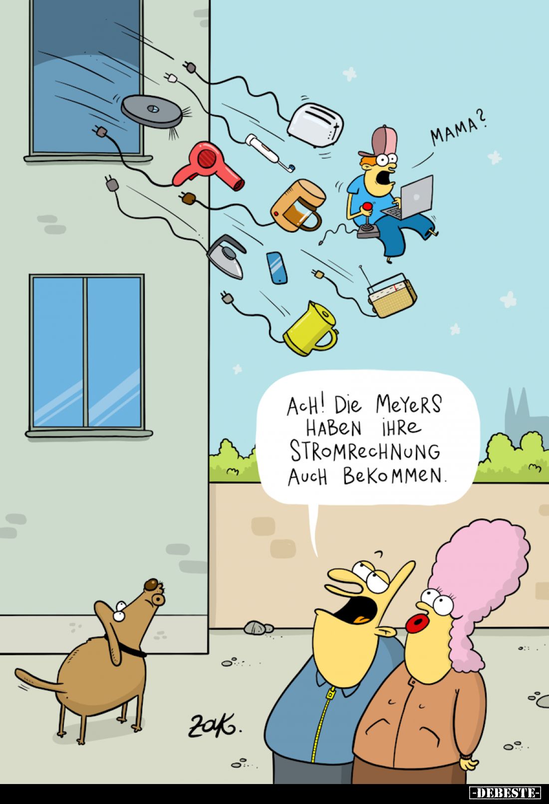 Ach! Die Meyers haben ihre Stromrechnung auch bekommen.