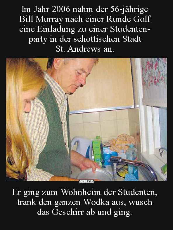 Im Jahr 2006 nahm der 56-jährige Bill Murray nach einer.. - Lustige Bilder | DEBESTE.de