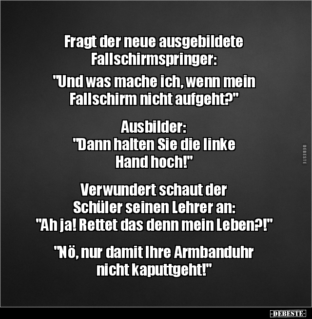 Fragt der neue ausgebildete Fallschirmspringer.. - Lustige Bilder | DEBESTE.de