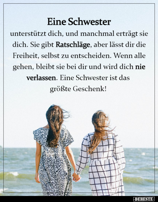 Eine Schwester unterstützt dich, und manchmal erträgt sie.. - Lustige Bilder | DEBESTE.de