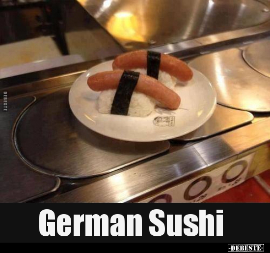 German Sushi.. - Lustige Bilder | DEBESTE.de