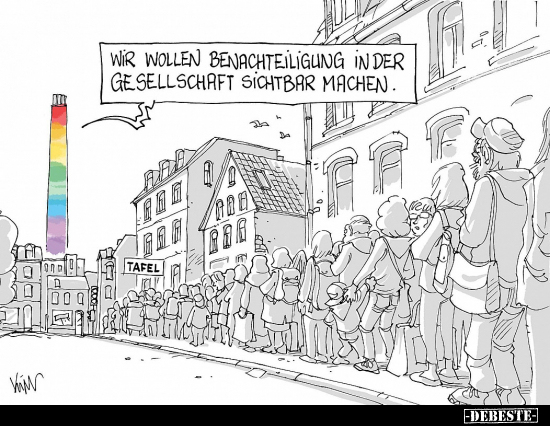 Wir wollen Benachteiligung in der Gesellschaft sichtbar.. - Lustige Bilder | DEBESTE.de