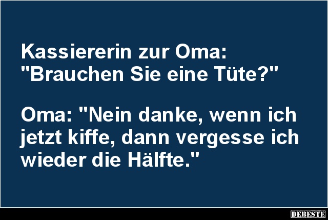 Kassiererin zur Oma: 'Brauchen Sie eine Tüte?' - Lustige Bilder | DEBESTE.de