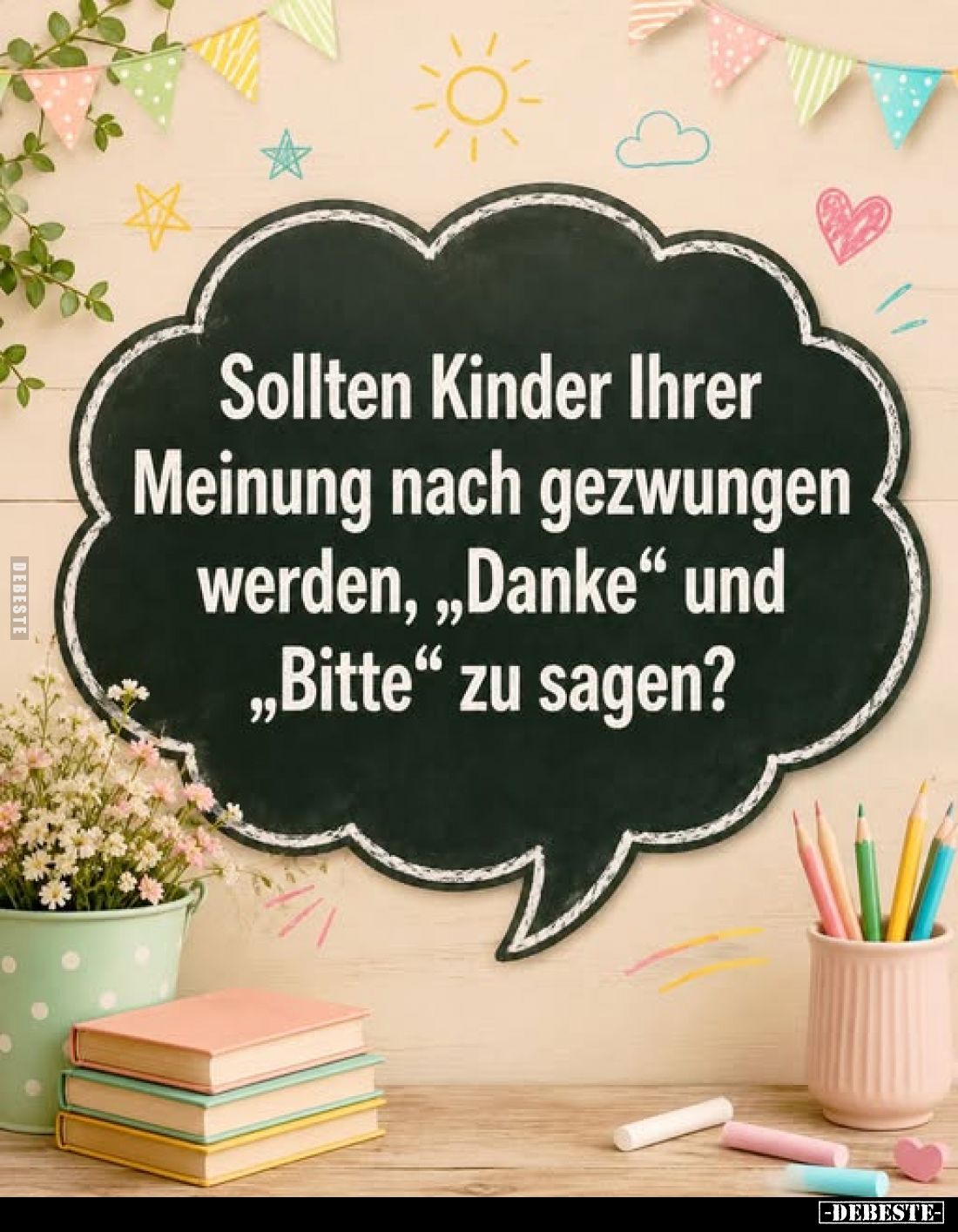 Sollten Kinder Ihrer Meinung nach gezwungen werden, „Danke“ und „Bitte“ zu sagen?

Napisz,