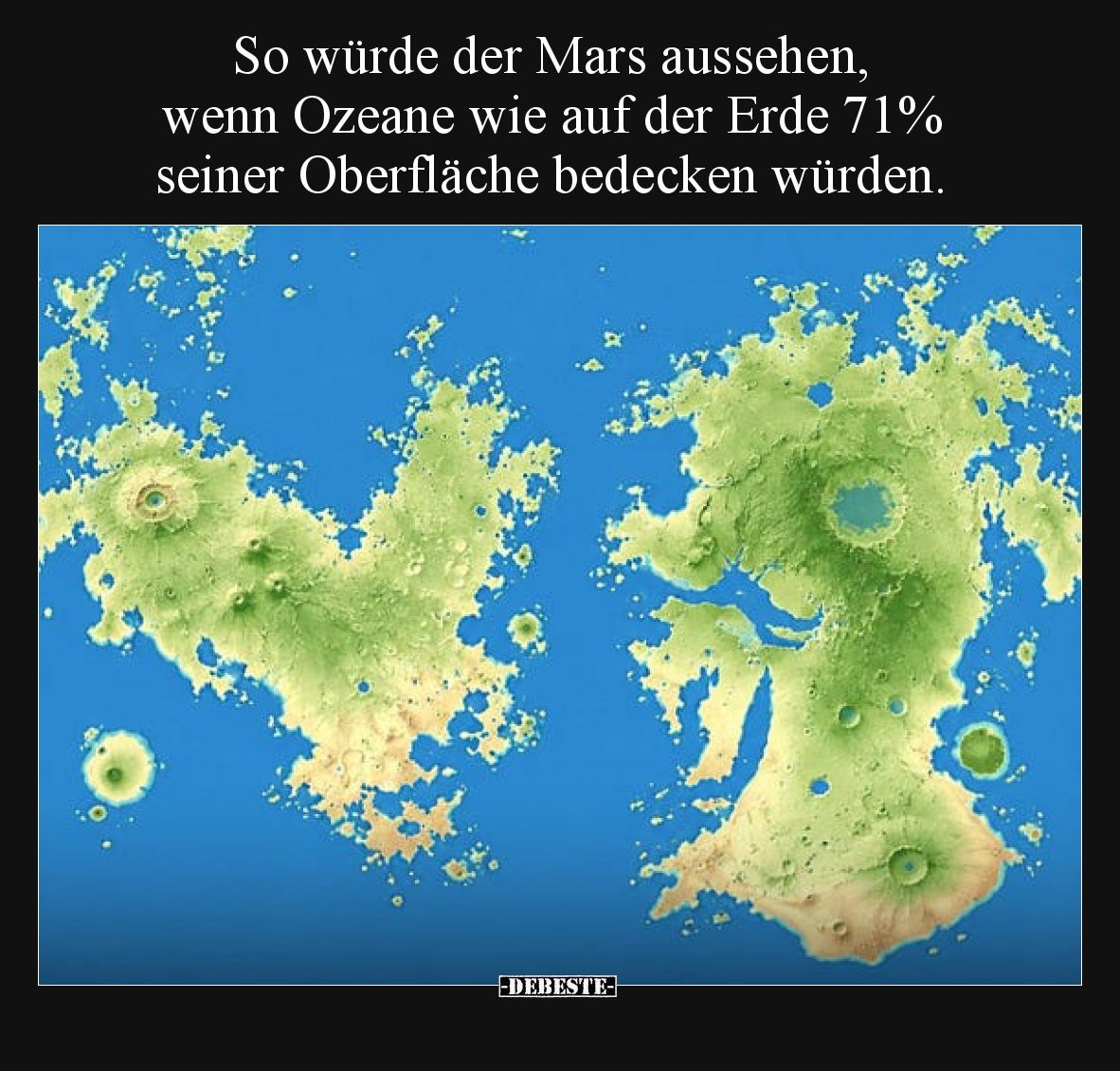So würde der Mars aussehen, wenn Ozeane wie auf der Erde.. - Lustige Bilder | DEBESTE.de