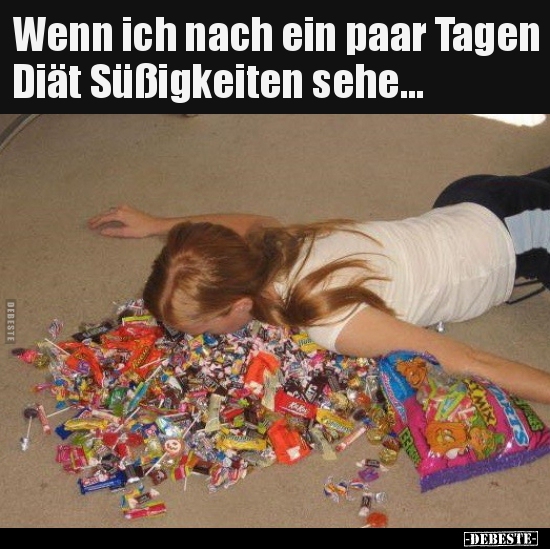 Wenn ich nach ein paar Tagen Diät Süßigkeiten sehe... - Lustige Bilder | DEBESTE.de