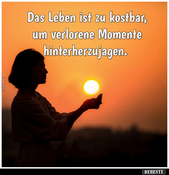 Leben, Momente