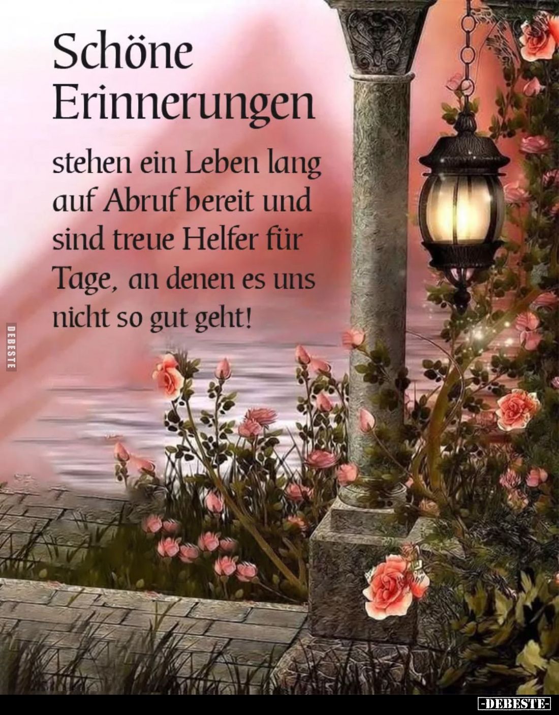 Schöne Erinnerungen
stehen ein Leben lang auf Abruf bereit und sind treue Helfer für Tage, an denen es uns nicht so gut geht...