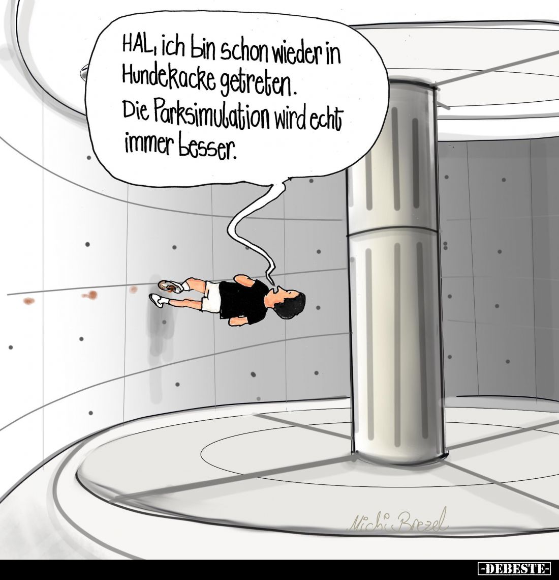 HAL, ich bin schon wieder in Hundekacke getreten.
Die Parksimulation wird echt immer besser.
