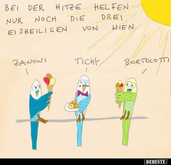 Bei der Hitze helfen nur noch die drei Eisheiligen von.. - Lustige Bilder | DEBESTE.de