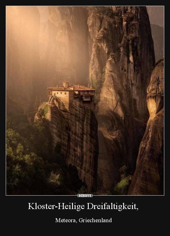 Kloster-Heilige Dreifaltigkeit, Meteora, Griechenland.. - Lustige Bilder | DEBESTE.de