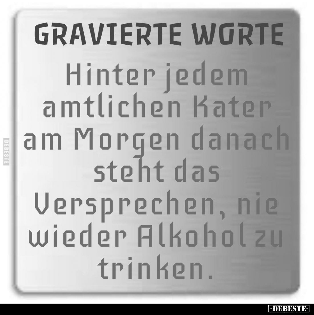 Hinter jedem amtlichen Kater am Morgen.. - Lustige Bilder | DEBESTE.de