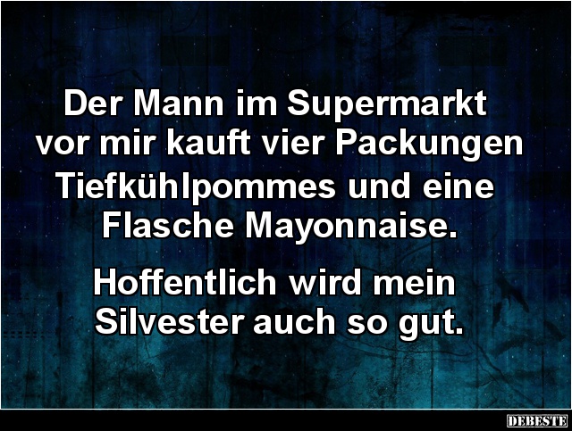 Der Mann im Supermarkt vor mir kauft vier Packungen.. - Lustige Bilder | DEBESTE.de